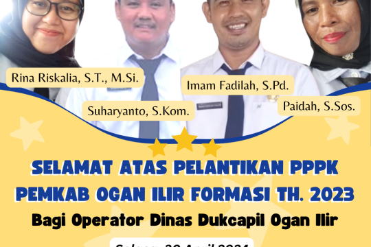 Empat Operator SIAK Disdukcapil Ogan Ilir Dilantik menjadi PPPK Formasi Tahun 2023
